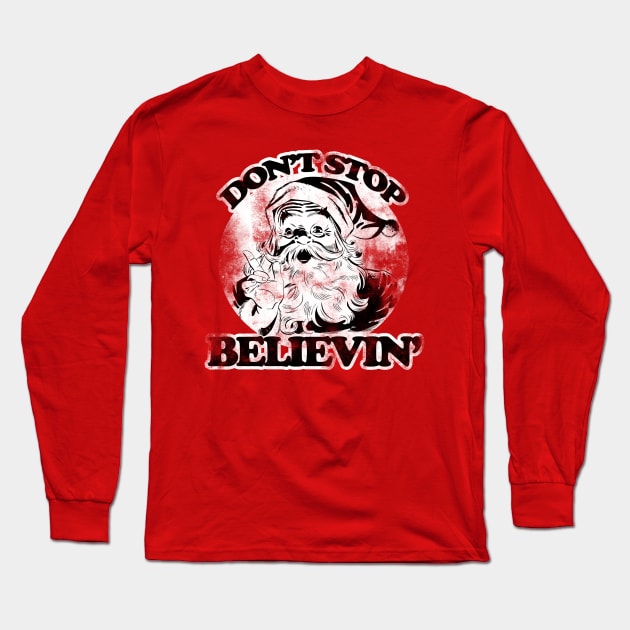 Don't stop believin' vintage santa claus Long Sleeve T-Shirt by bubbsnugg
